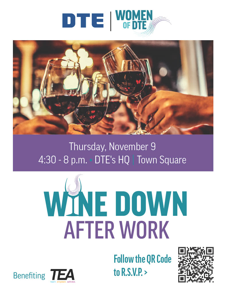 Women of DTE present the 14th Annual Wine Down After Work TEA